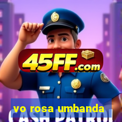 vo rosa umbanda